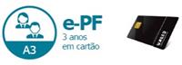 E-PF A3 DE 3 ANOS EM CARTÃO COM CEI