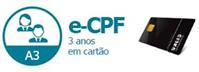 E-CPF A3 DE 3 ANOS EM CARTAO COM NIS/PIS/PASEP/NIT
